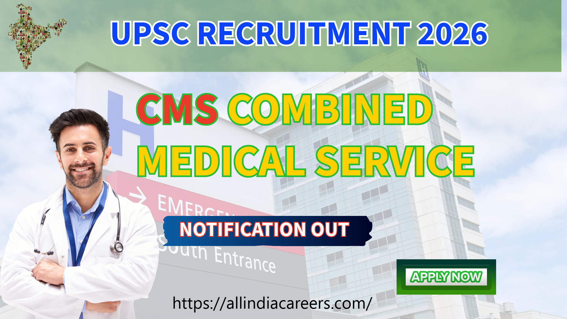 Read more about the article UPSC Combined Medical Services Examination 2026 Notification Out – Apply Online for 1,358 Medical Officer Posts at upsconline.gov.in