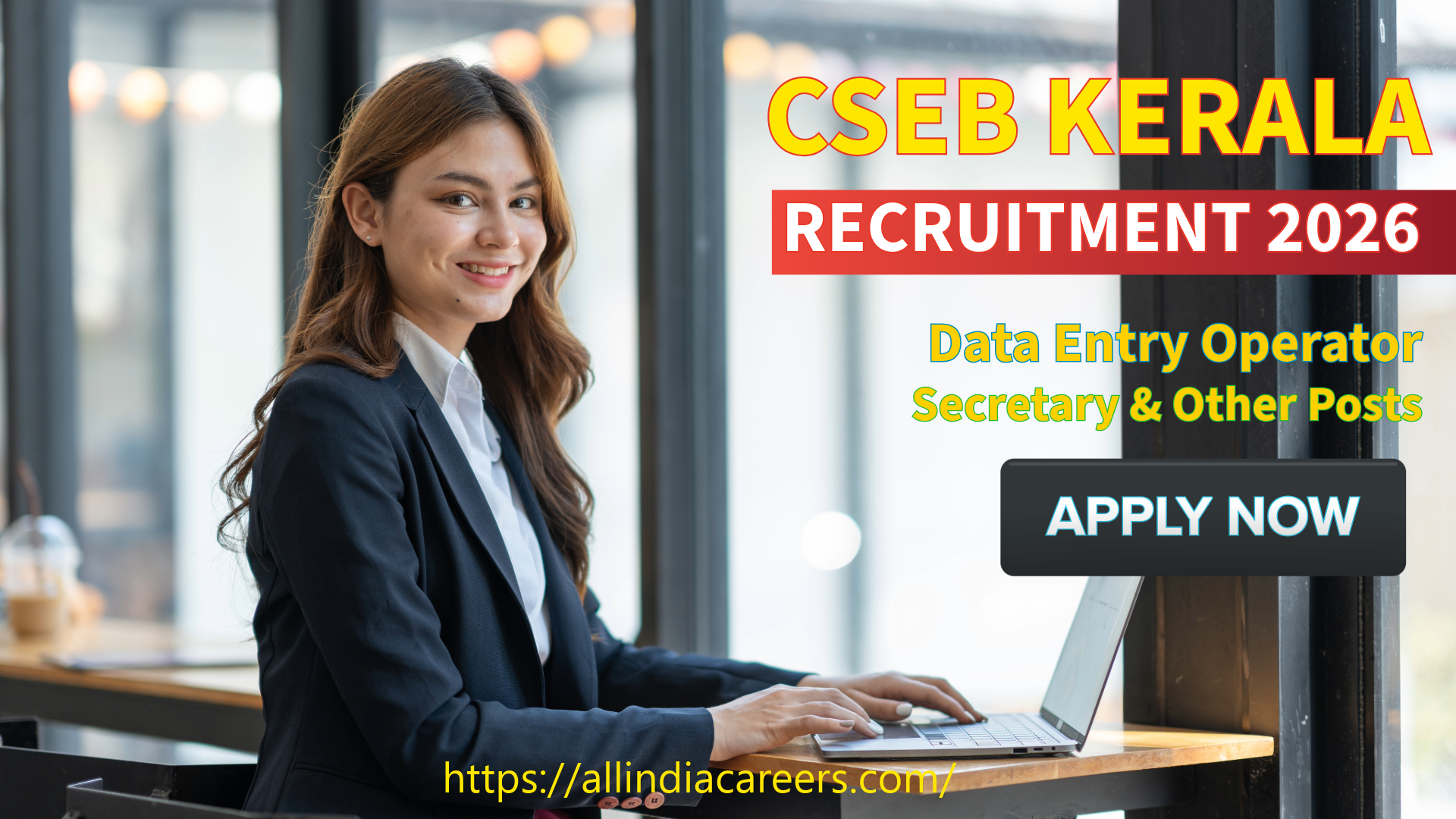 Read more about the article CSEB Kerala Recruitment 2026 Notification Out – Apply Online for 94 DEO, Secretary & Other Posts