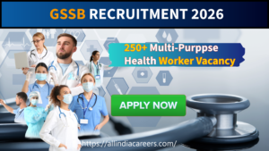 Read more about the article GSSSB MPHW Recruitment 2026: Apply Online for 254 Multi-Purpose Health Worker Posts