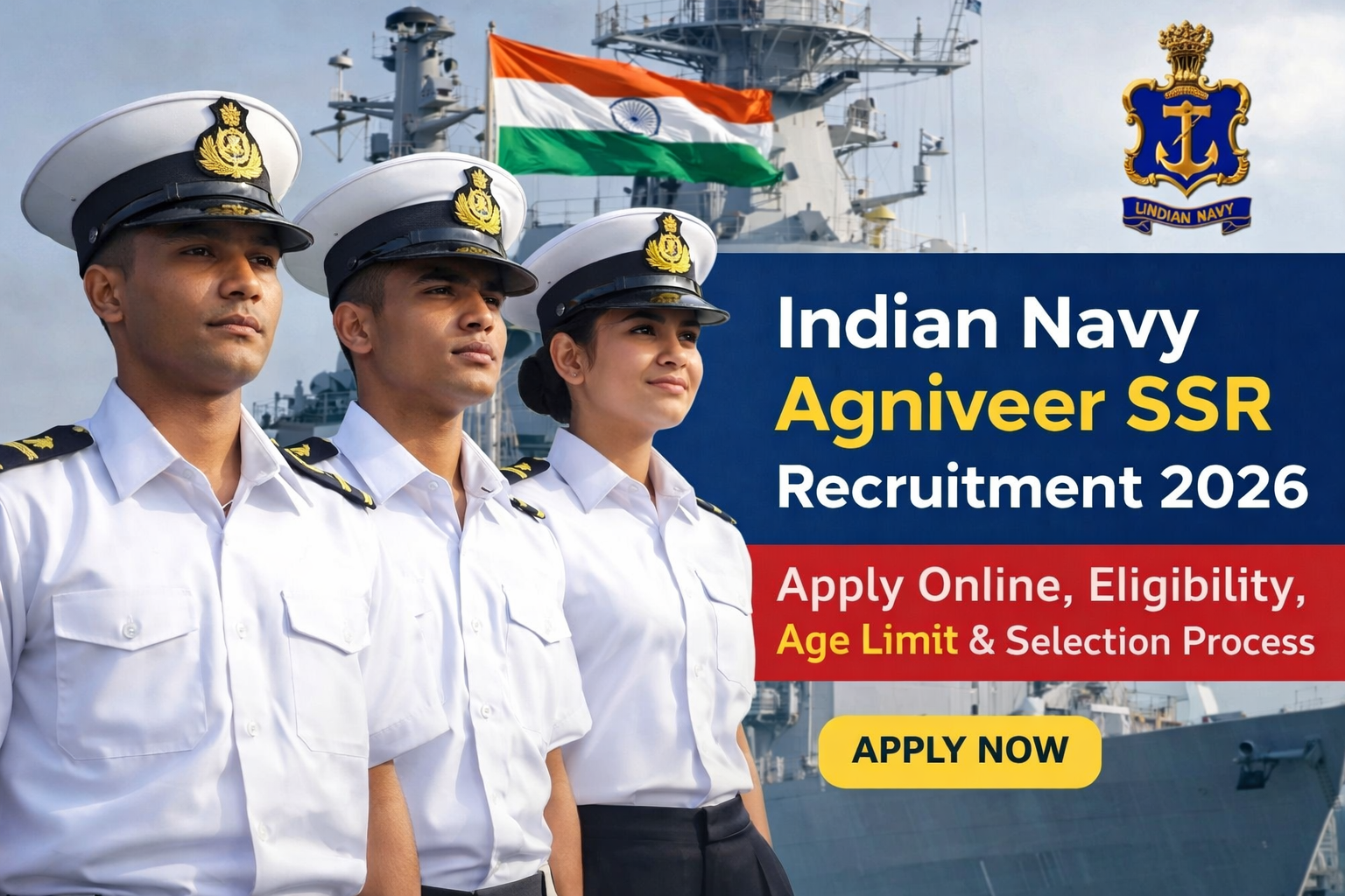 Read more about the article Indian Navy Agniveer SSR Recruitment 2026 – Apply Online, Eligibility, Selection Process, Salary, Exam Date